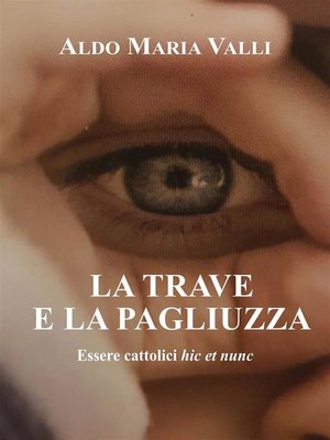 cover image of La trave e la pagliuzza